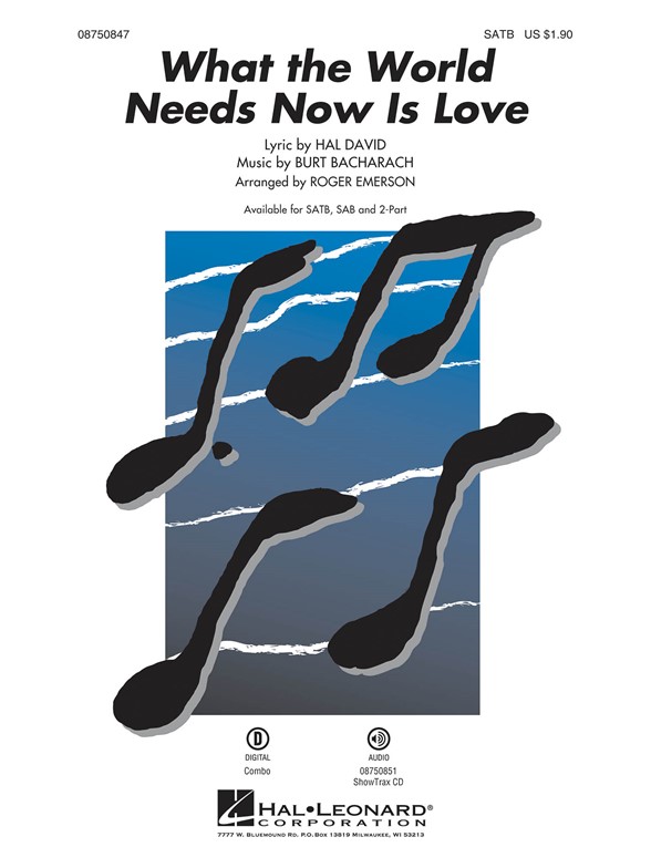 What World Needs Now (Emerson) Satb