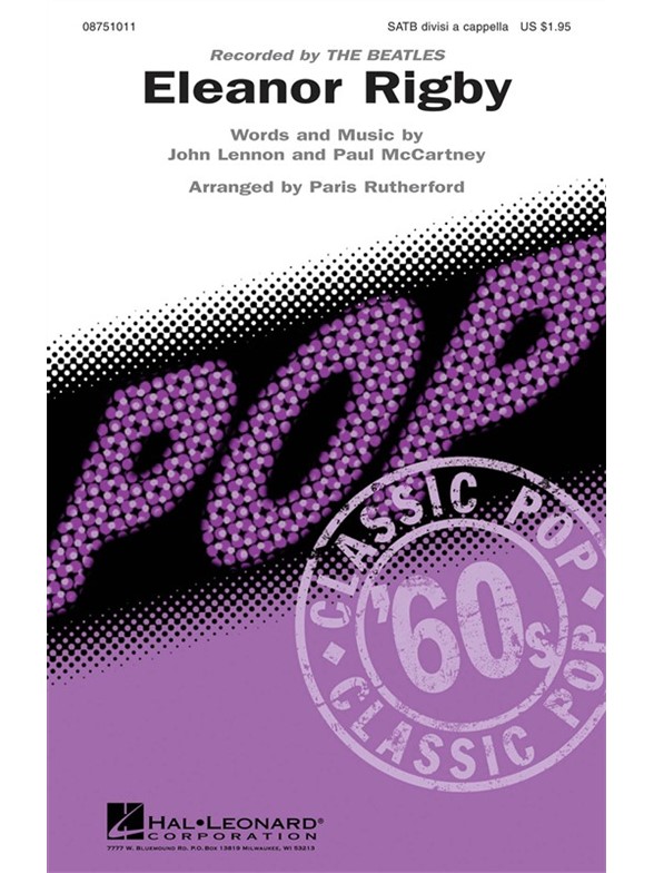 LENNON/MCCARTNEY ELEANOR RIGBY (RUTHERFORD) SATB DV A CAPPELLA CHORAL