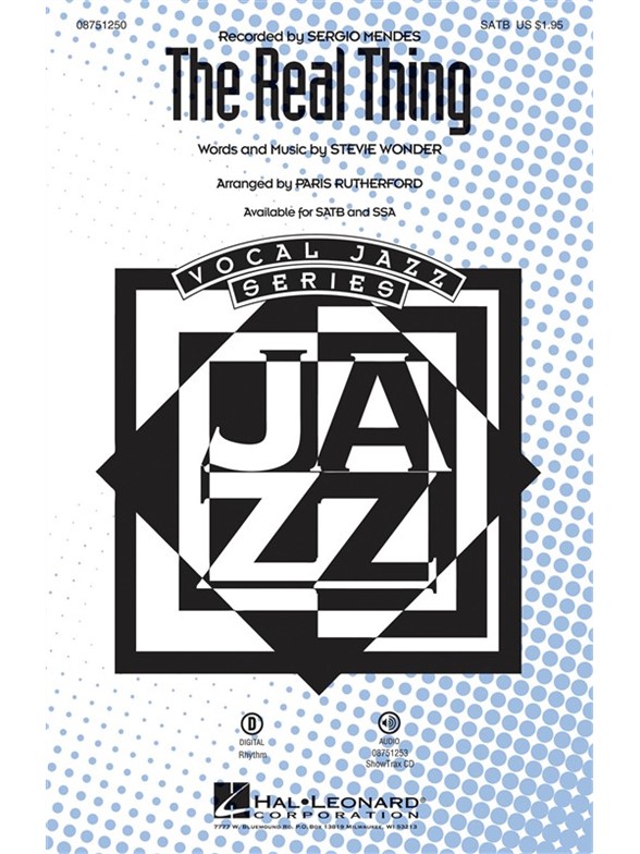 MENDES SERGIO THE REAL THING (ARR RUTHERFORD PARIS) SATB CHORAL