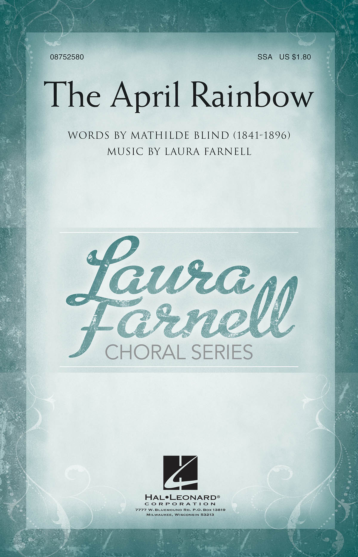 Laura Farnell: The April Rainbow (SSA)