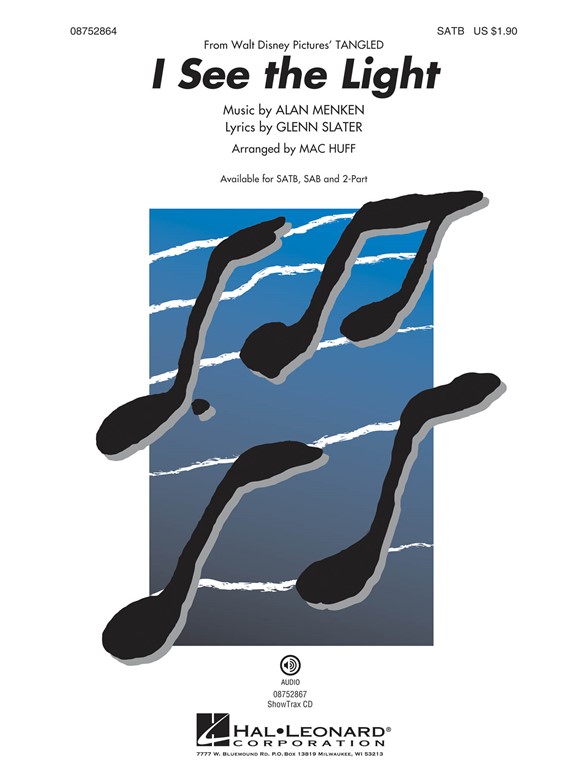 MENKEN/SLATER I SEE THE LIGHT FROM TANGLED (ARR HUFF MAC) SATB CHORAL