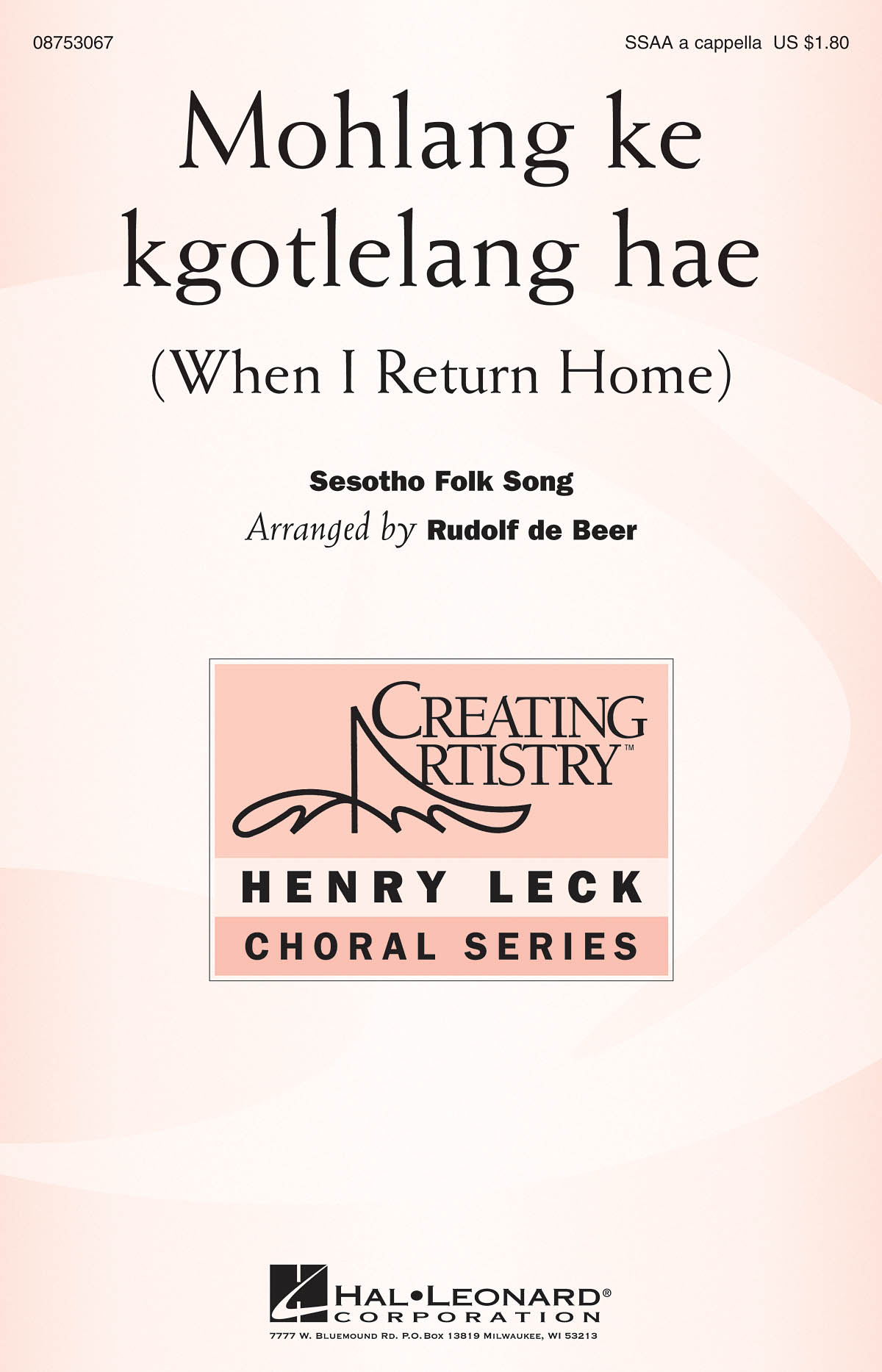 Mohlang Ke Kgotlelang Hae : When I Return Home