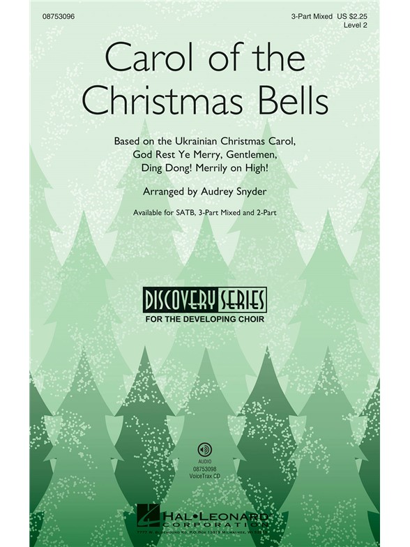 CAROL OF THE CHRISTMAS BELLS (SNYDER AUDREY) 3 PART MIXED CHORAL