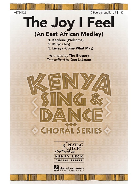 The Joy I Feel An East African Medley (Gregory Tim) 2pt/Solo A Capp