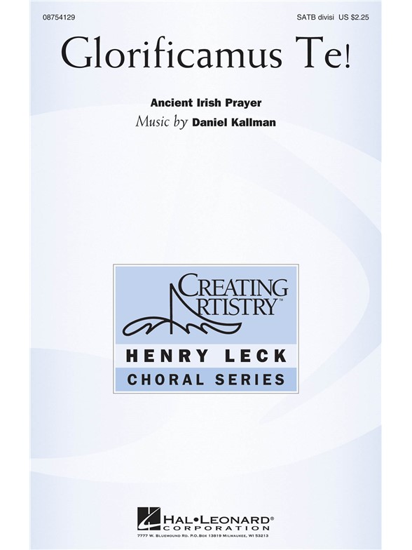 KALLMAN DANIEL GLORIFICAMUS TE! SATB DIVISI CHOR