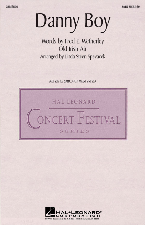 Frederick Edward Weatherly: Danny Boy (arr. Spevacek) - SATB