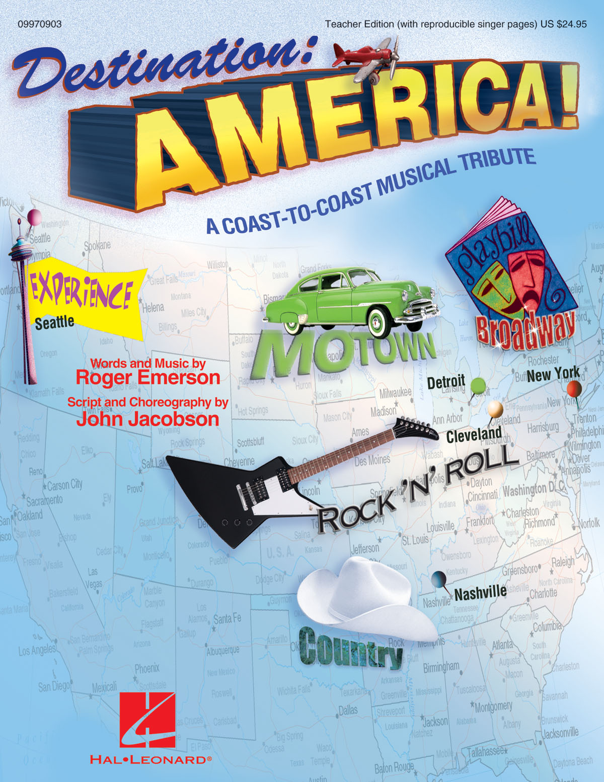 Destination: America! : A Coast-to-Coast Musical Tribute