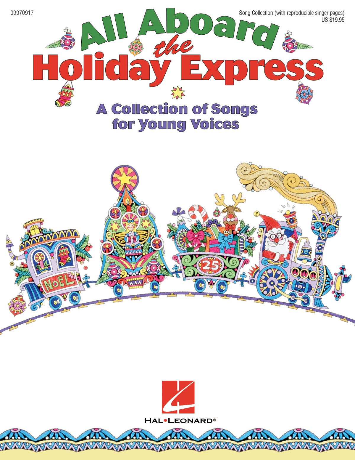 All Aboard the Holiday Express : A Collection of Songs for Young Voices
