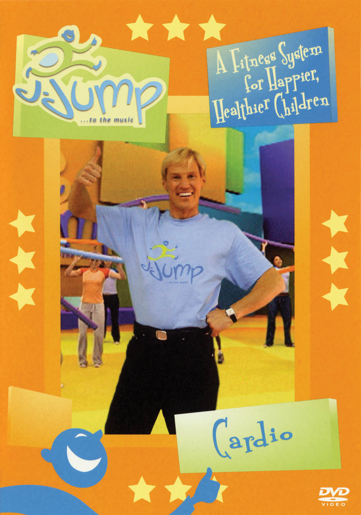 Jjump to the Music - Cardio : A Fitness System for Happier, Healthier Children