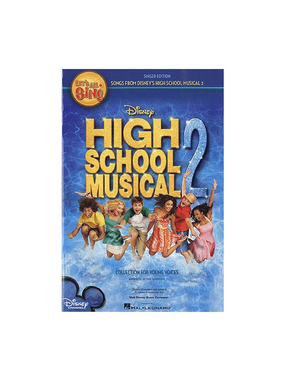 Let?s All Sing Songs From Disney?s High School Musical 2: Collection For Young Voices (10 Pack)