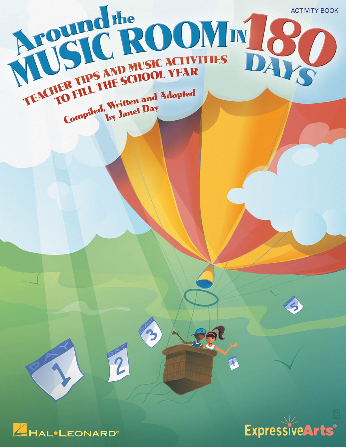 Around the Music Room in 18 Days : Teacher Tips and Music Activities to Fill the School Year