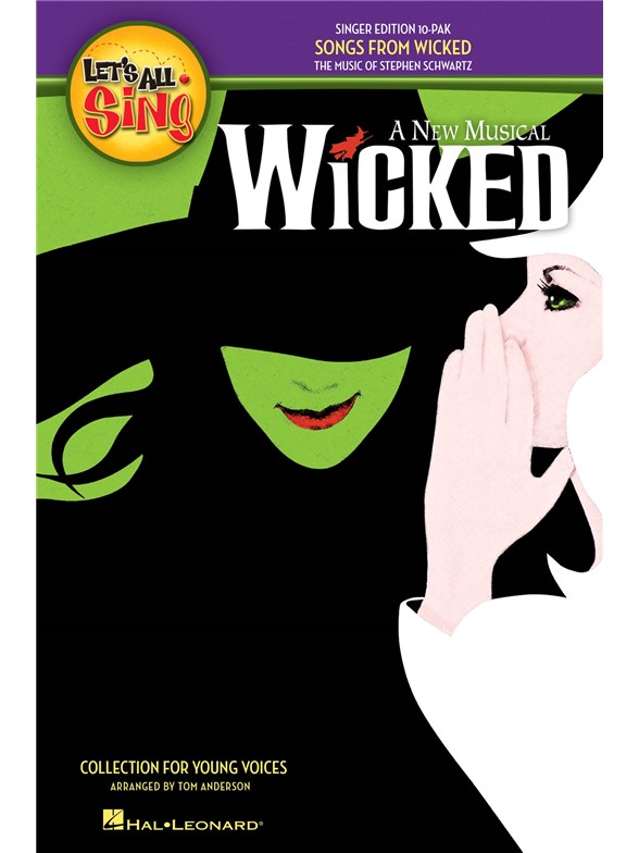Let's All Sing Songs from Wicked: Collection for Young Voices (10 Pack)