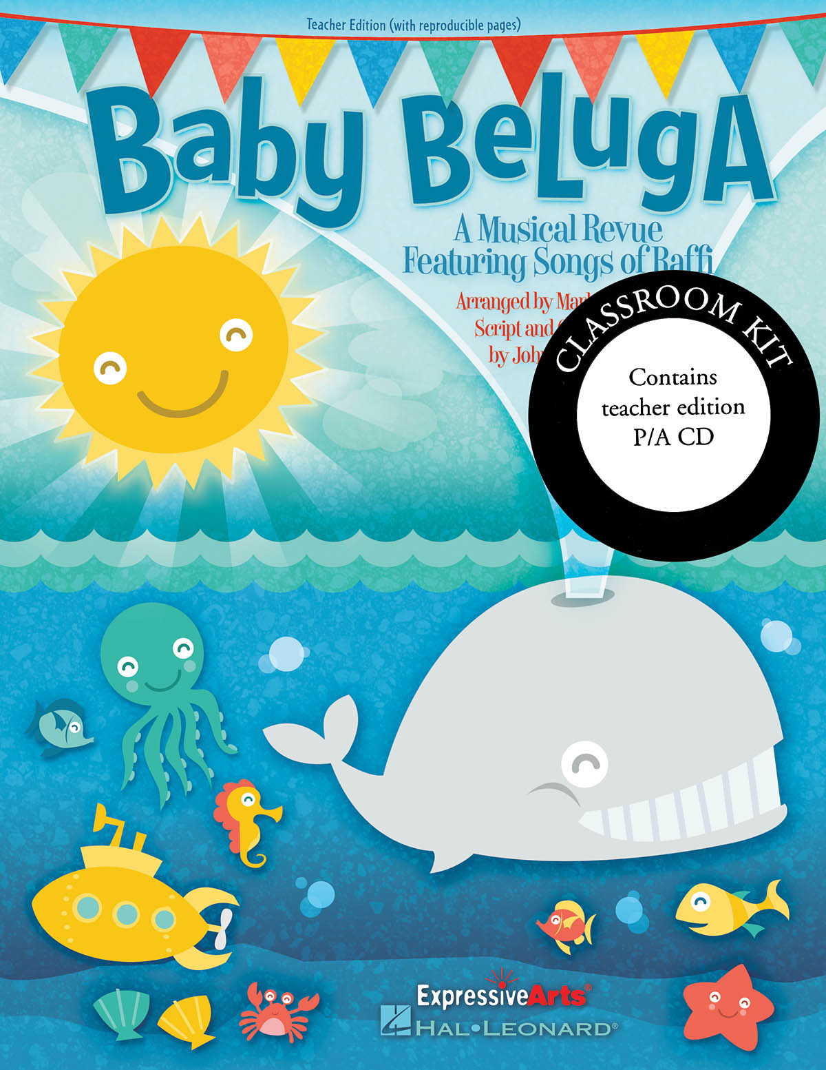 Baby Beluga: A Musical Revue Featuring Songs By Raffi (Classroom Kit)