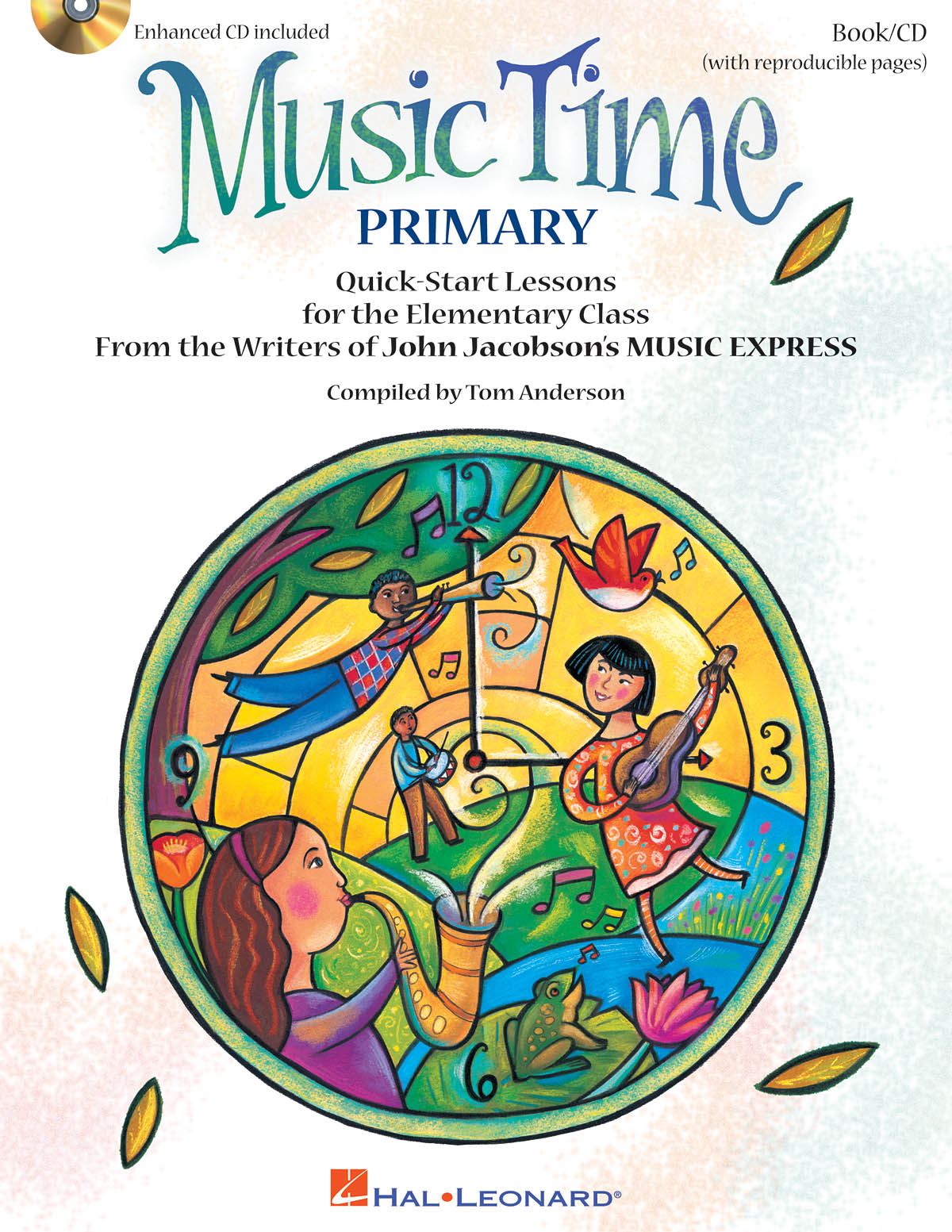 Music Time:Primary : Quick Start Lessons for the Elementary Class