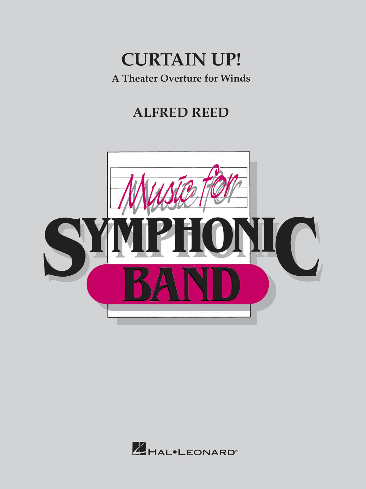 Curtain Up! : A Theater Overture for winds