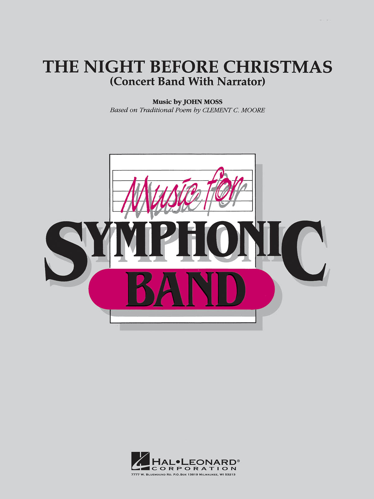 The Night Before Christmas : (for narrator and band)