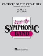Canticle of the Creatures : Symphonic Suite for Band