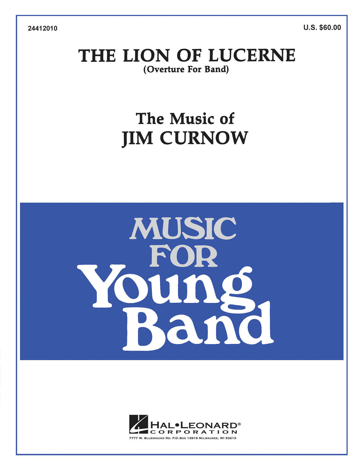 The Lion of Lucerne : Overture for Band