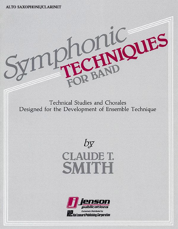 Symphonic Techniques for Band : Eb Alto Sax & Eb Alto Clarinet
