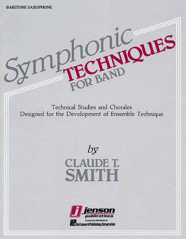 Symphonic Techniques For Band : Baritone Saxophone