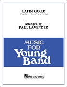 Latin Gold! : Tequila, Oye Como Va, La Bamba