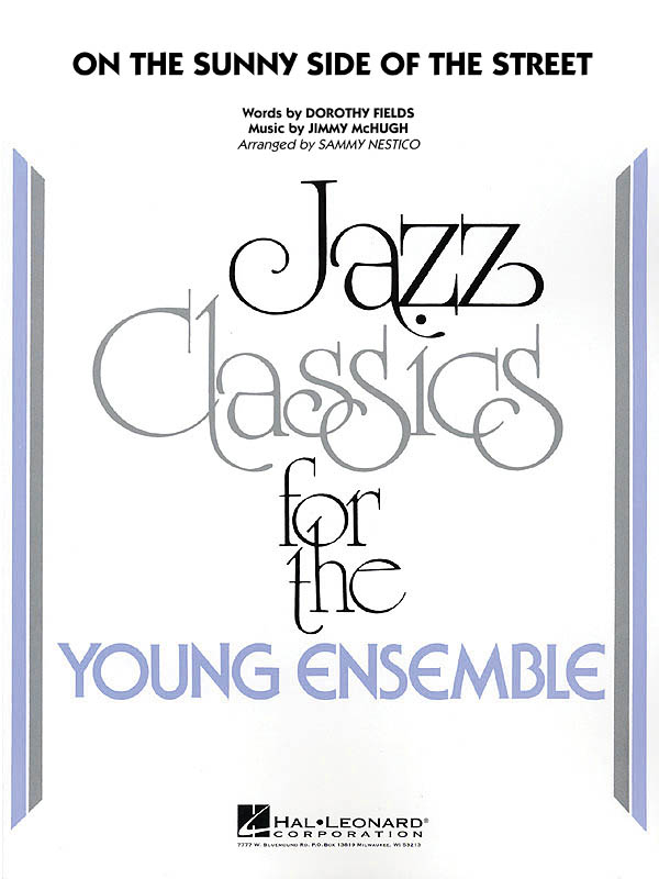 On The Sunny Side Of The Street : For the Young Ensemble