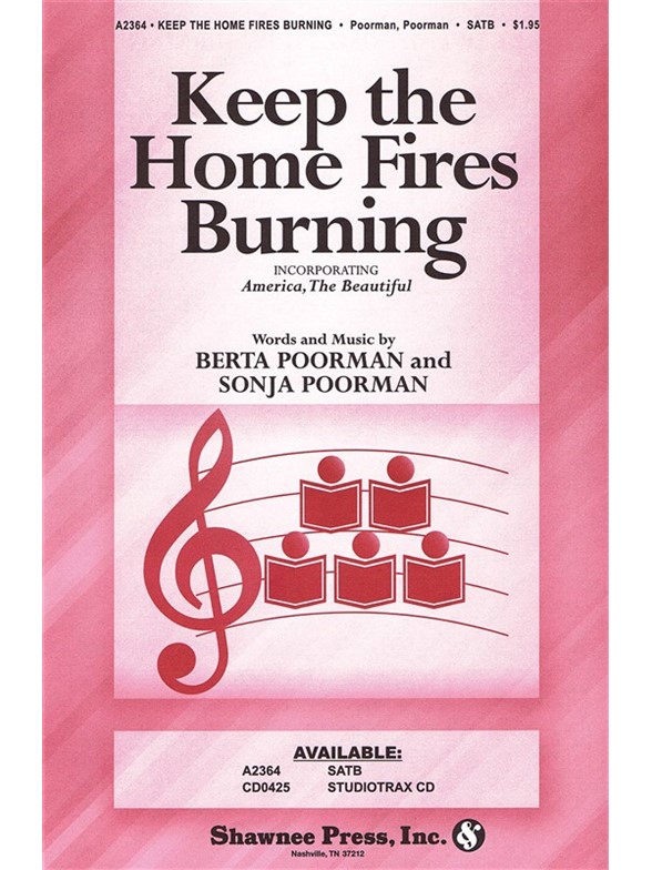 Keep The Home Fires Burning (With 'America, The Beautiful')