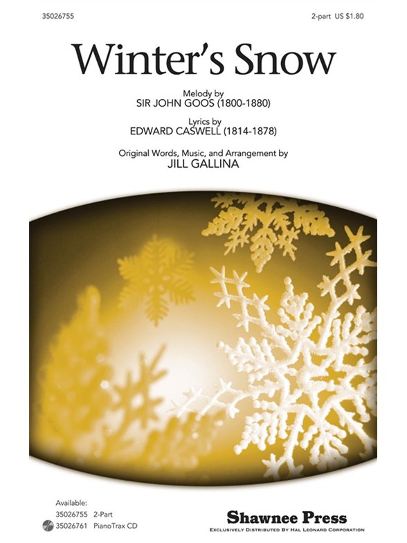 EDWARD CASWELL & SIR JOHN GOOS WINTER'S SNOW (ARR JILL GALLINA) 2PT