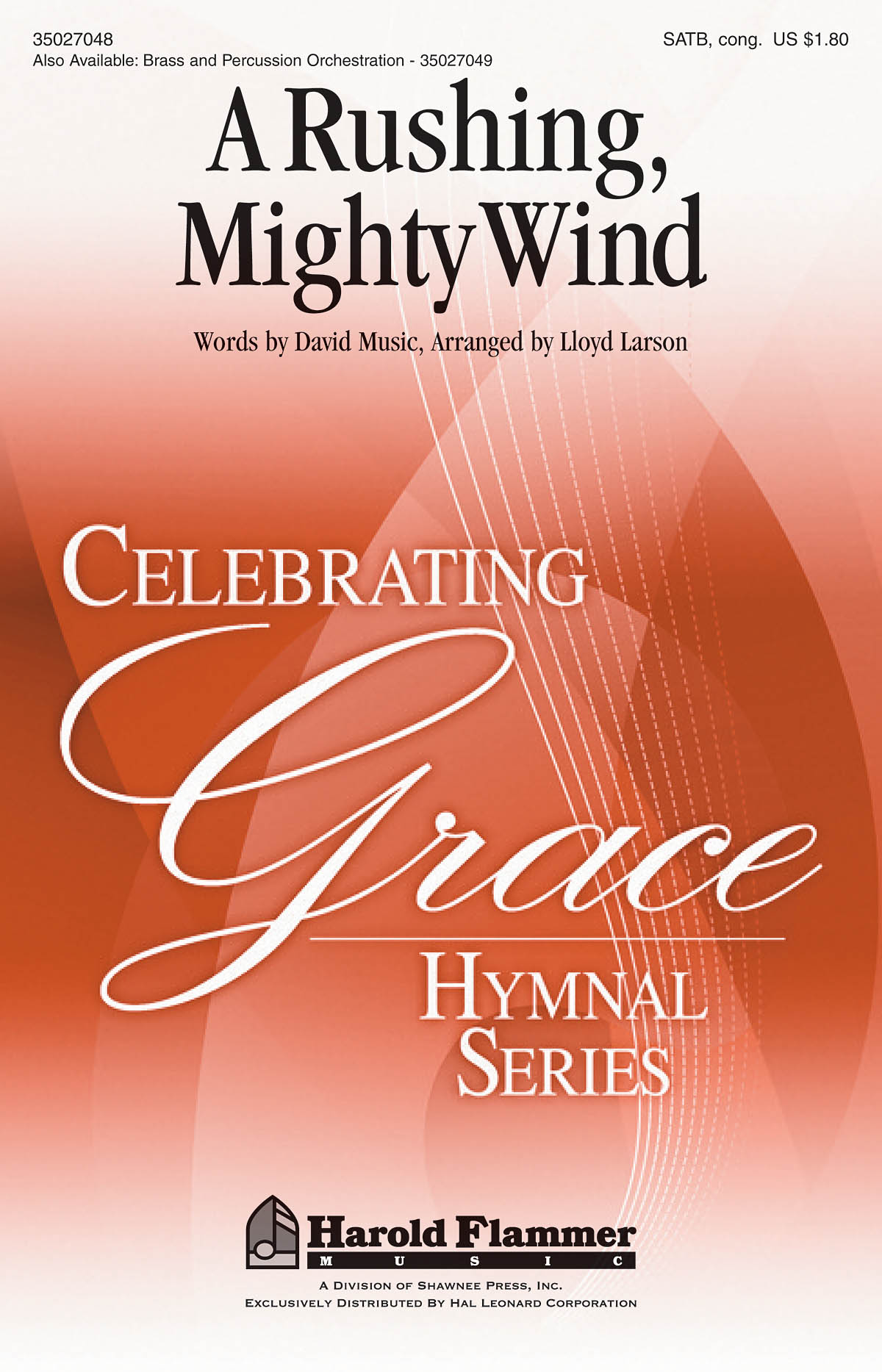 A Rushing, Mighty Wind (Arr. Larson) (SATB)