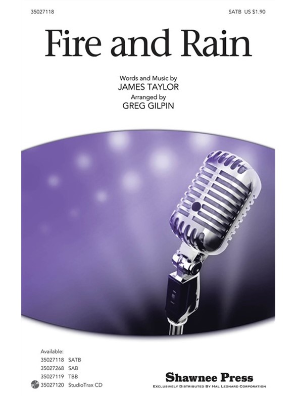 Taylor Fire And Rain (Gilpin) Satb