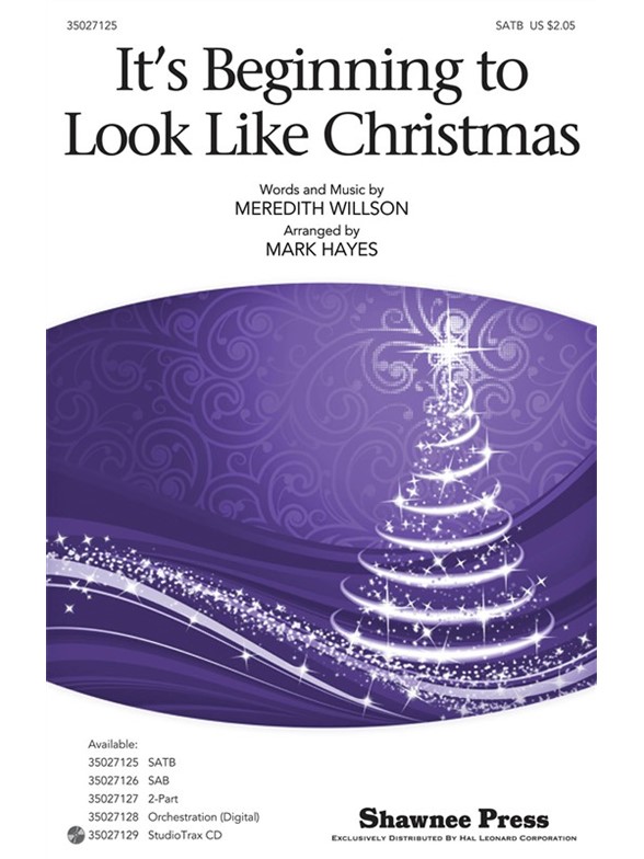 Beginning Look Like Xmas Hayes Satb