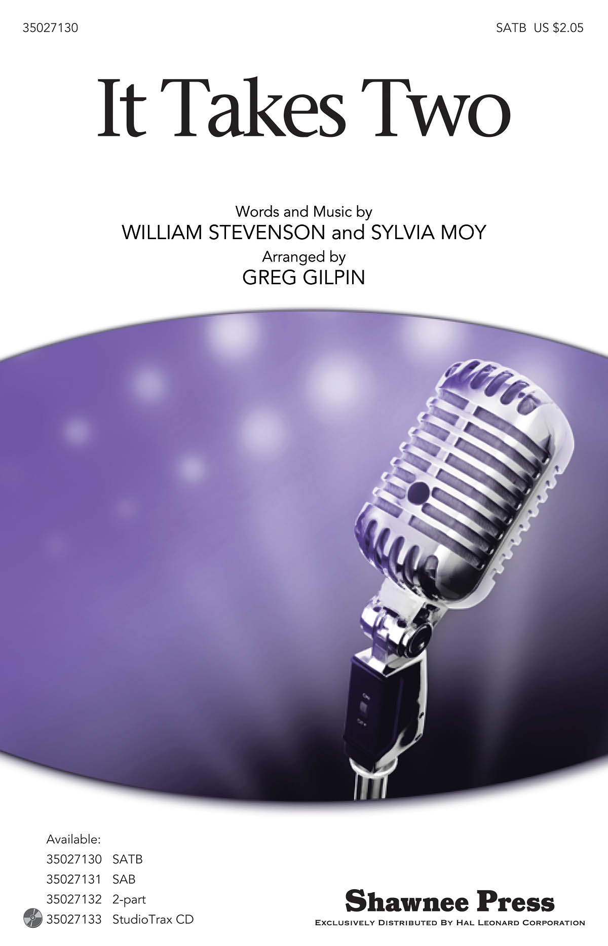 It Takes Two (Arr. Gilpin) (SATB)