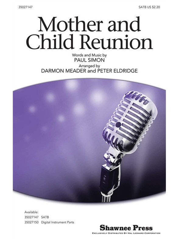 Simon Mother & Child Reunion Satb