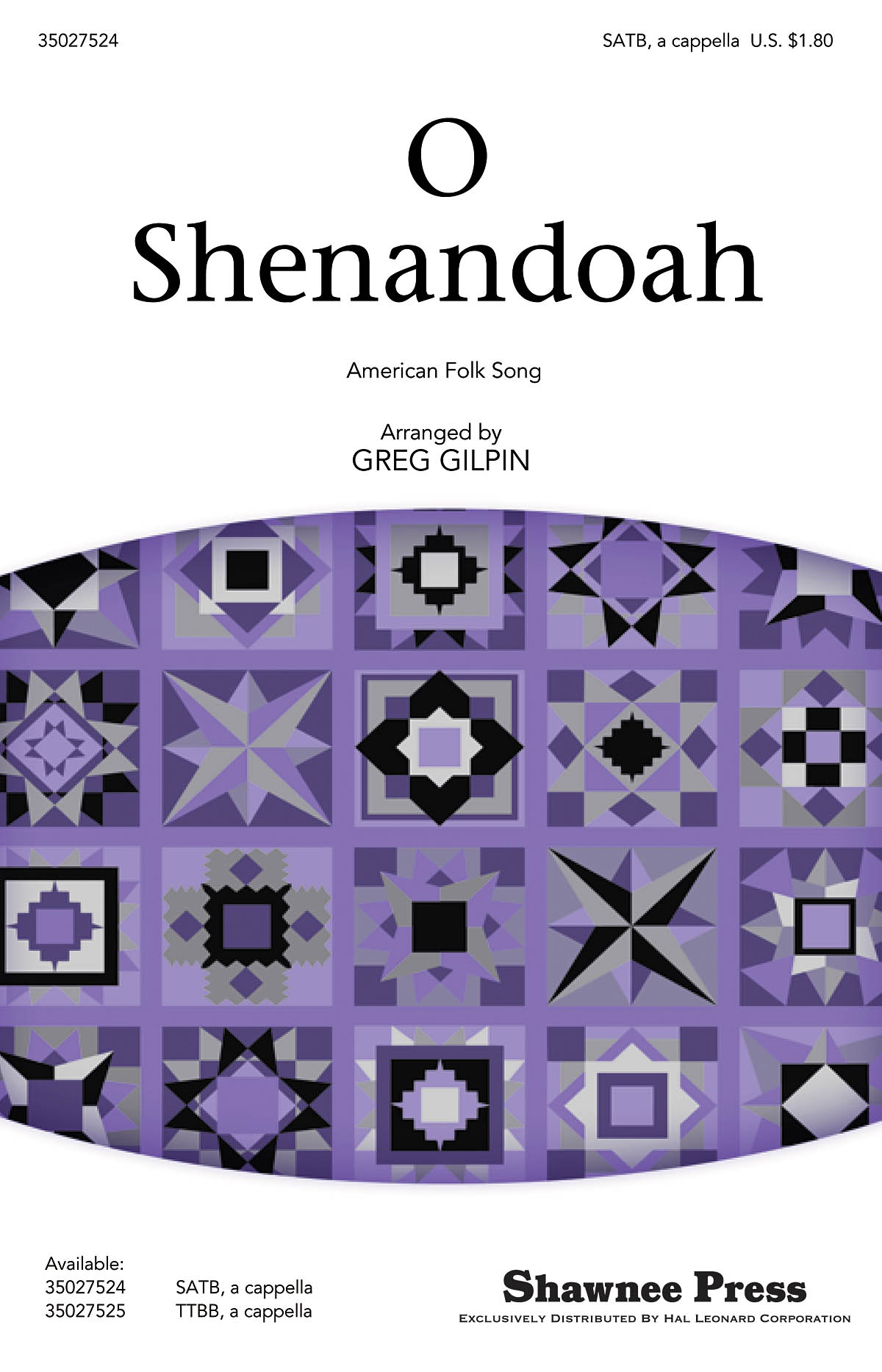 O Shenandoah (Arr. Gilpin) (SATB)