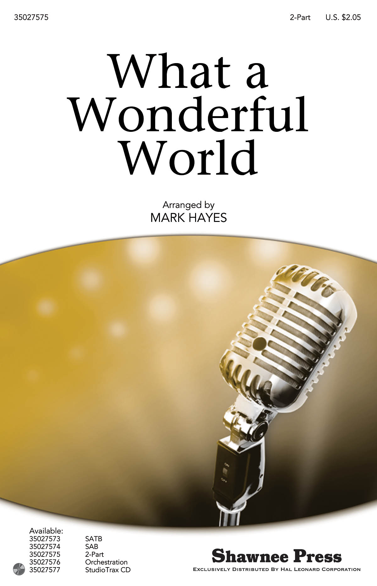 Thiele/Weiss What A Wonderful World (Arr Hayes Mark) 2 Part Choral