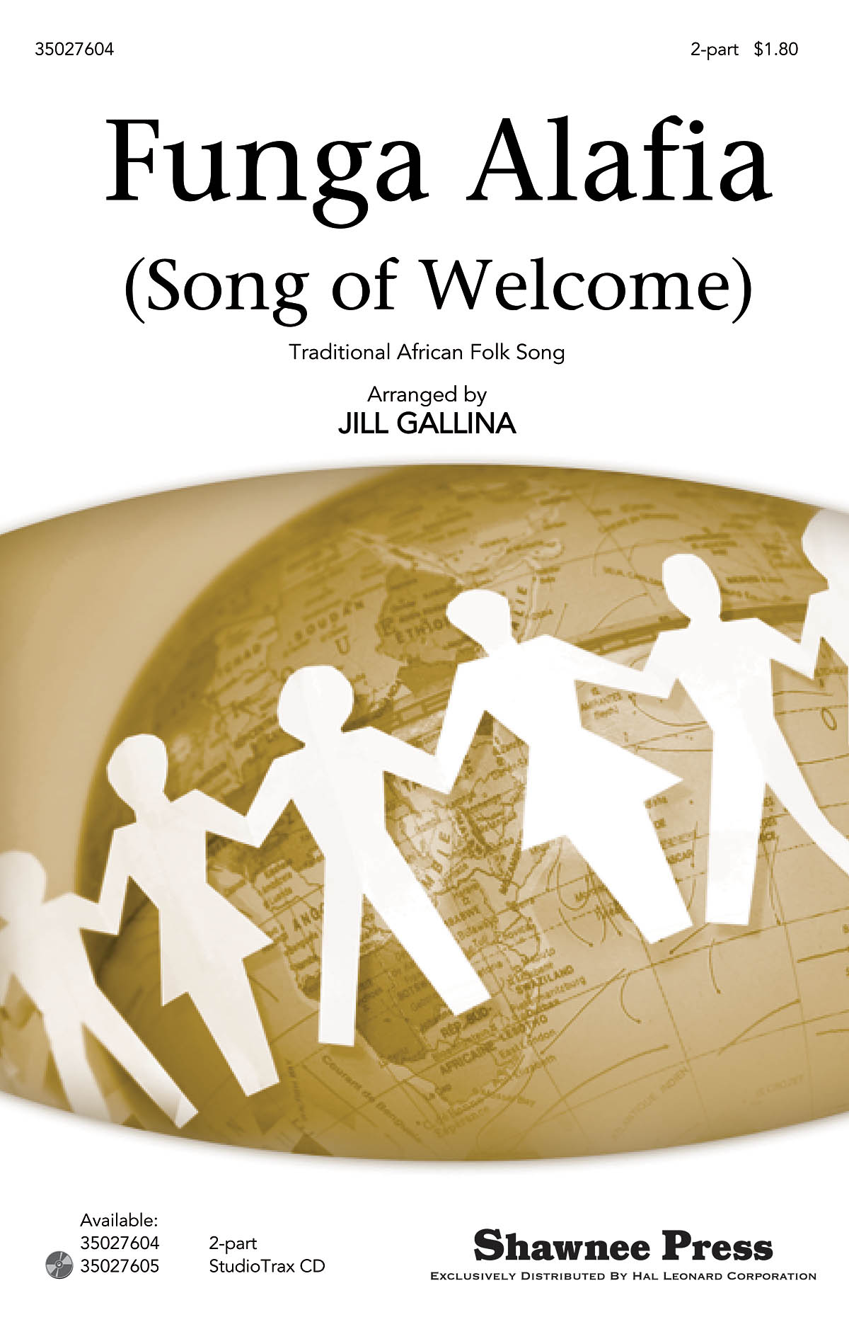 Funga Alafia Song Of Welcome (Arr Gallina Jill) 2 Part Choral