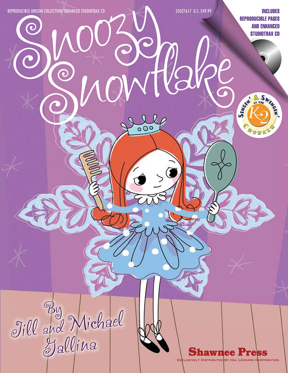 Jill Gallina/Michael Gallina: Snoozy Snowflake - Singin' And Swingin' At The K-2 Chorale Series