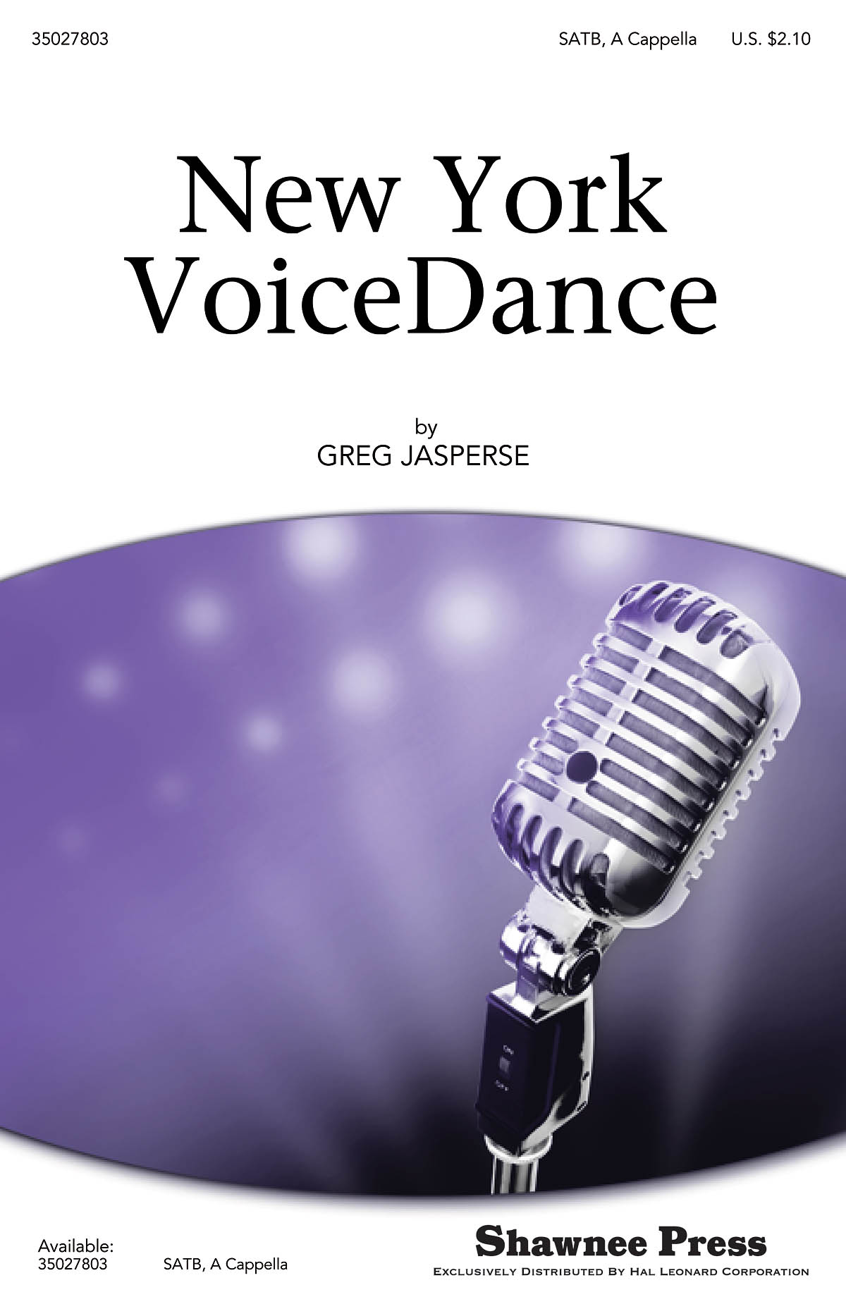 Jasperse Greg New York Voicedance Satb A Cappella Choral