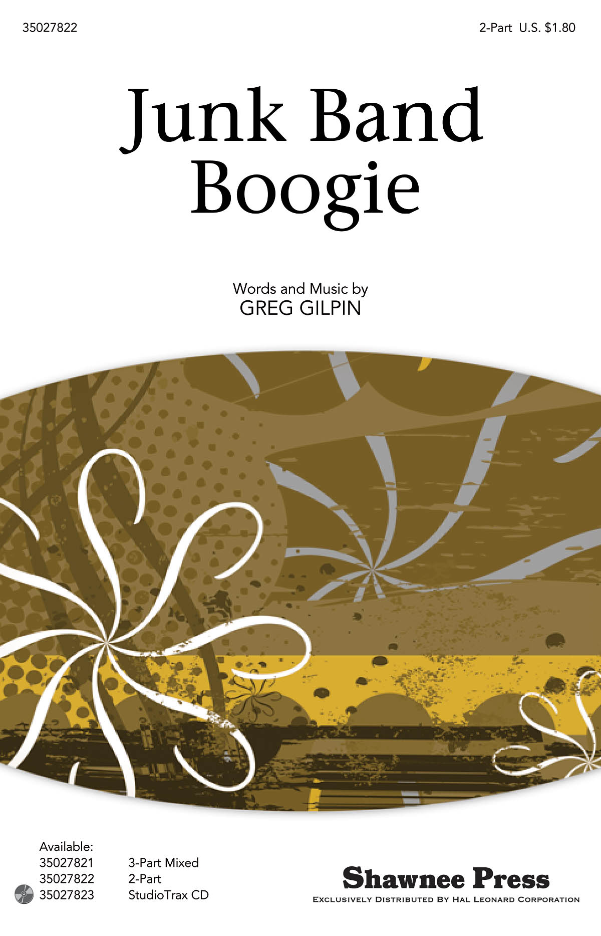 Greg Gilpin: Junk Band Boogie (2-Part)