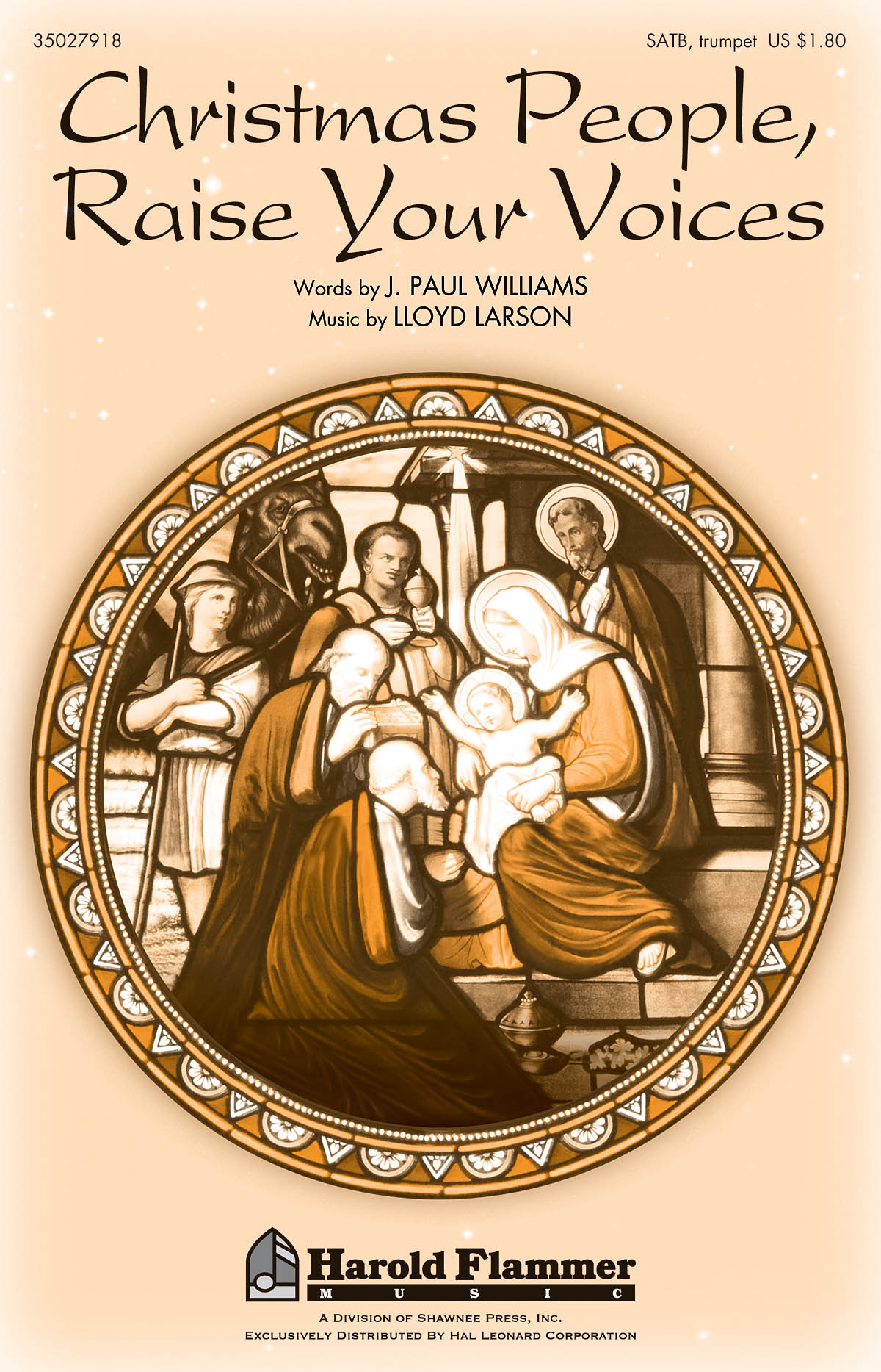 Lloyd Larson: Christmas People, Raise Your Voices (SATB)