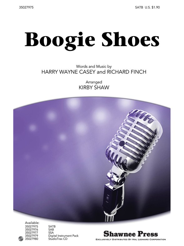 KC AND THE SUNSHINE BAND BOOGIE SHOES (ARR SHAW KIRBY) SATB CHOR