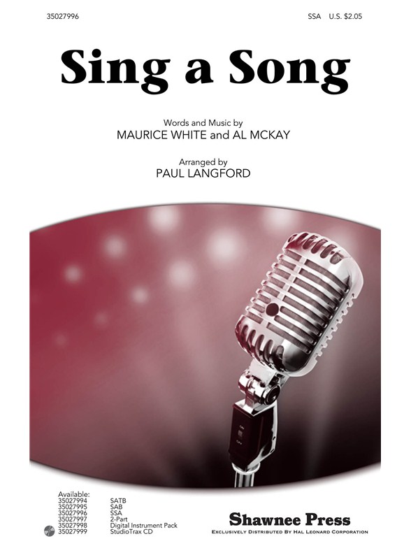 EARTH WIND & FIRE SING A SONG (LANGFORD PAUL) SSA CHOR