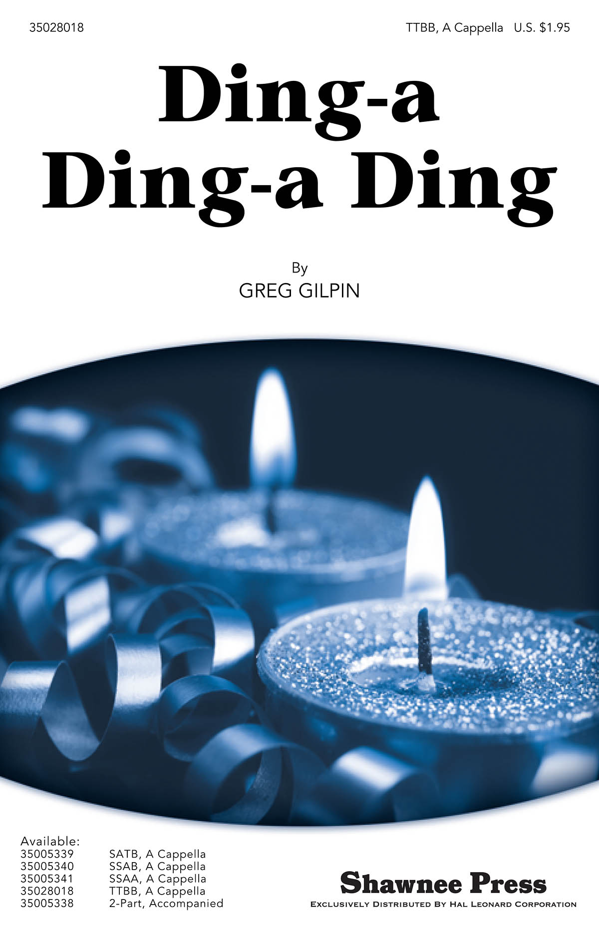 Gilpin Greg Ding-A Ding-A Ding Ttbb A Cappella Choral