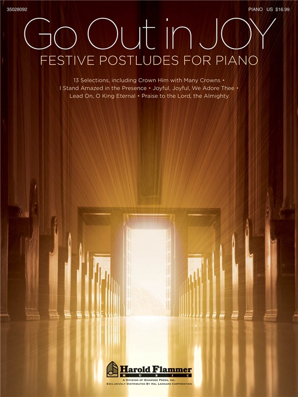 GO OUT IN JOY FESTIVE POSTLUDES FOR PIANO PF BK