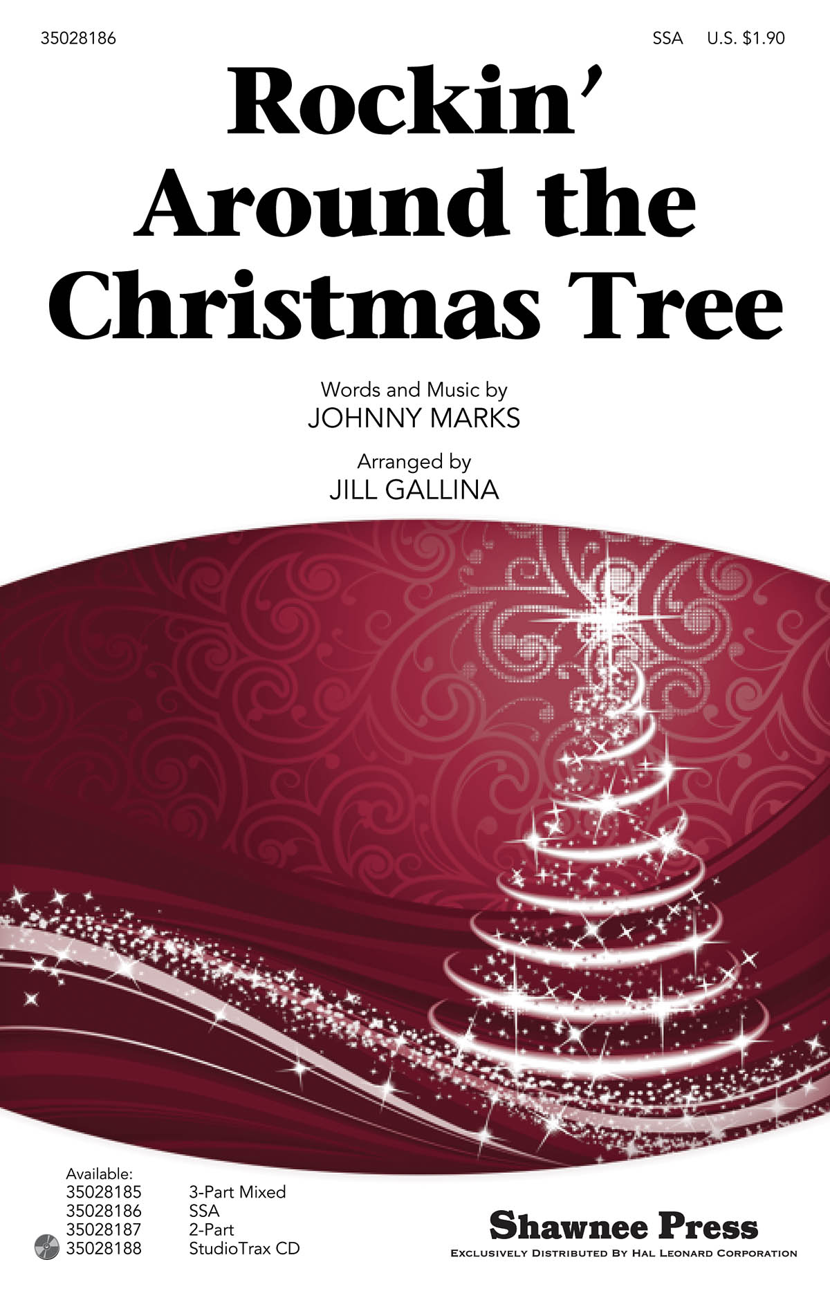 Marks Johnny Rockin' Around The Christmas Tree (Gallina Jill) Ssa Chor