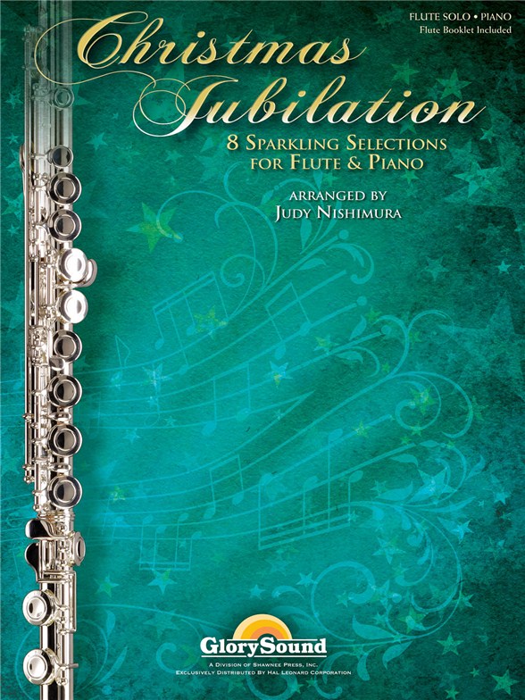CHRISTMAS JUBILATION (ARR NISHIMURA JUDY) FLUTE & PIANO BOOK