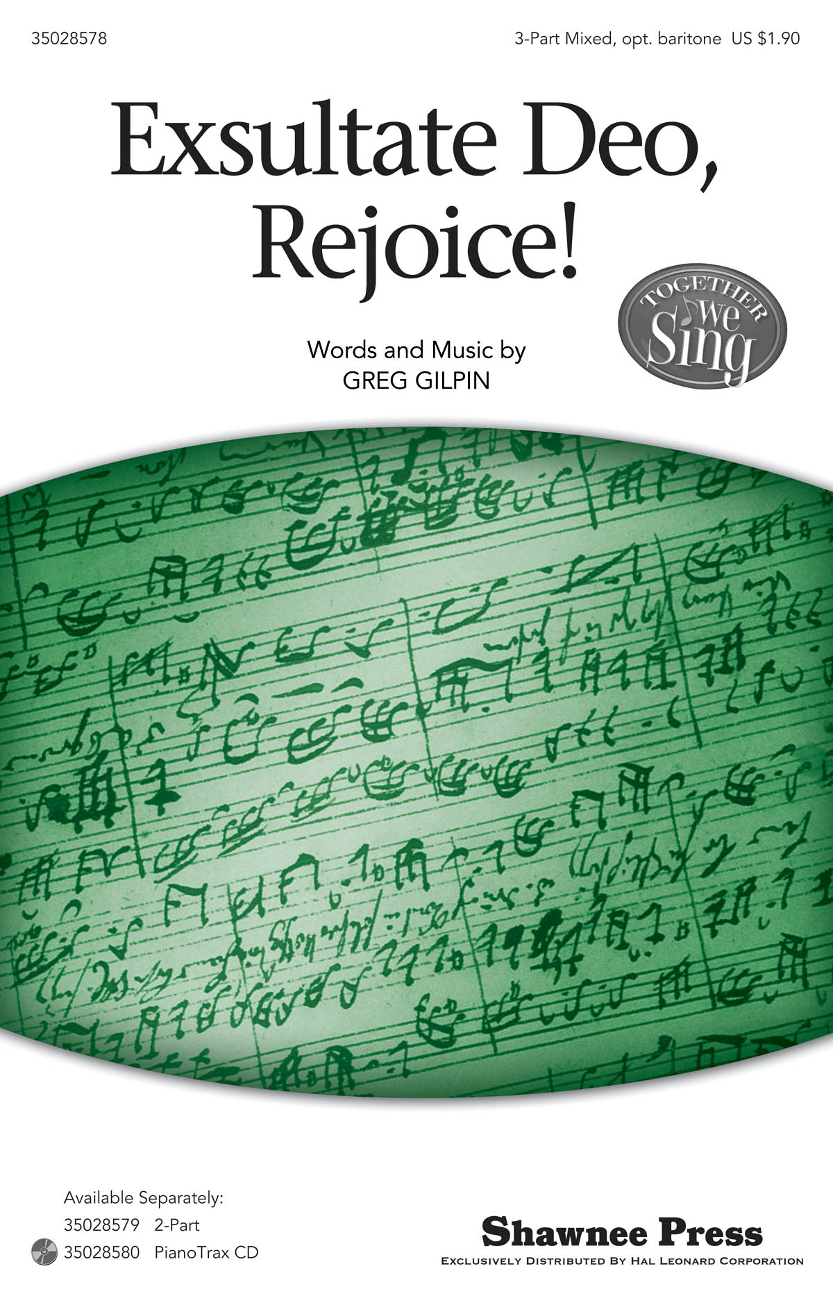 Greg Gilpin: Exsultate Deo, Rejoice! (3-Part)
