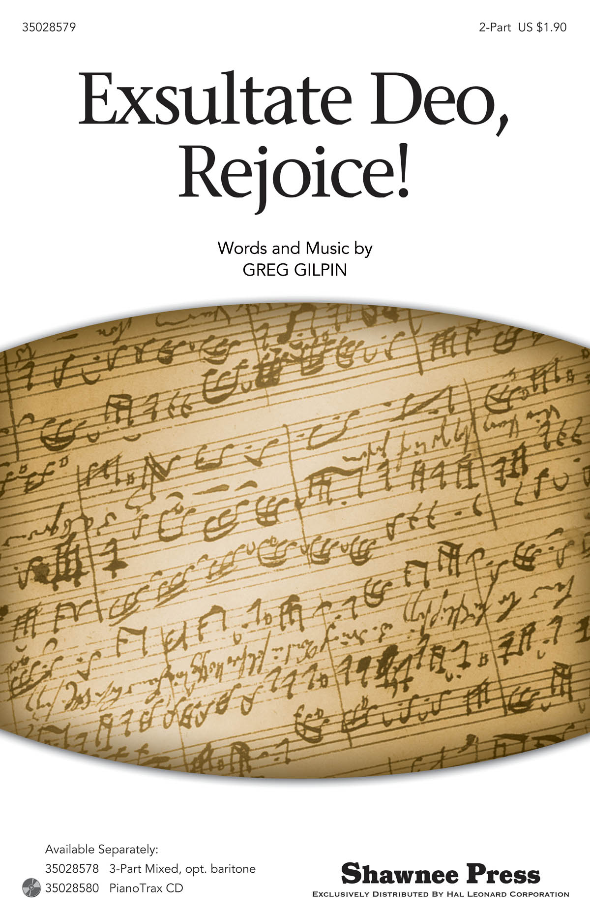 Greg Gilpin: Exsultate Deo, Rejoice! (2-Part)