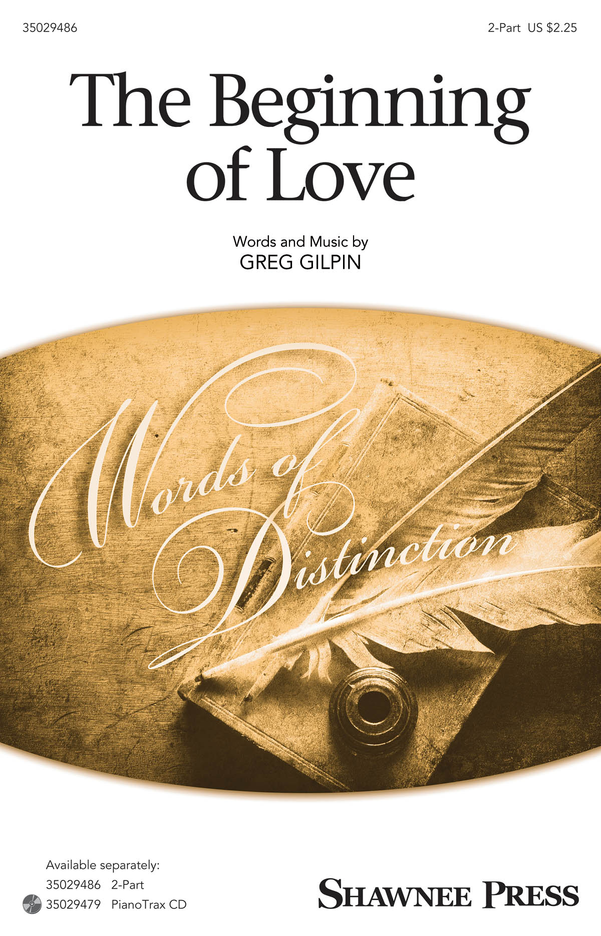 Greg Gilpin: The Beginning Of Love (2-Part)