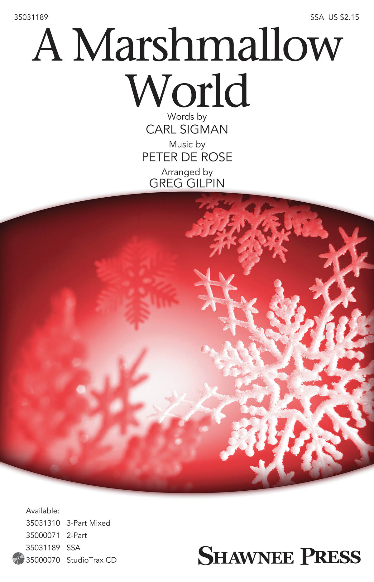 A Marshmallow World (Arr. Gilpin) (SSA)